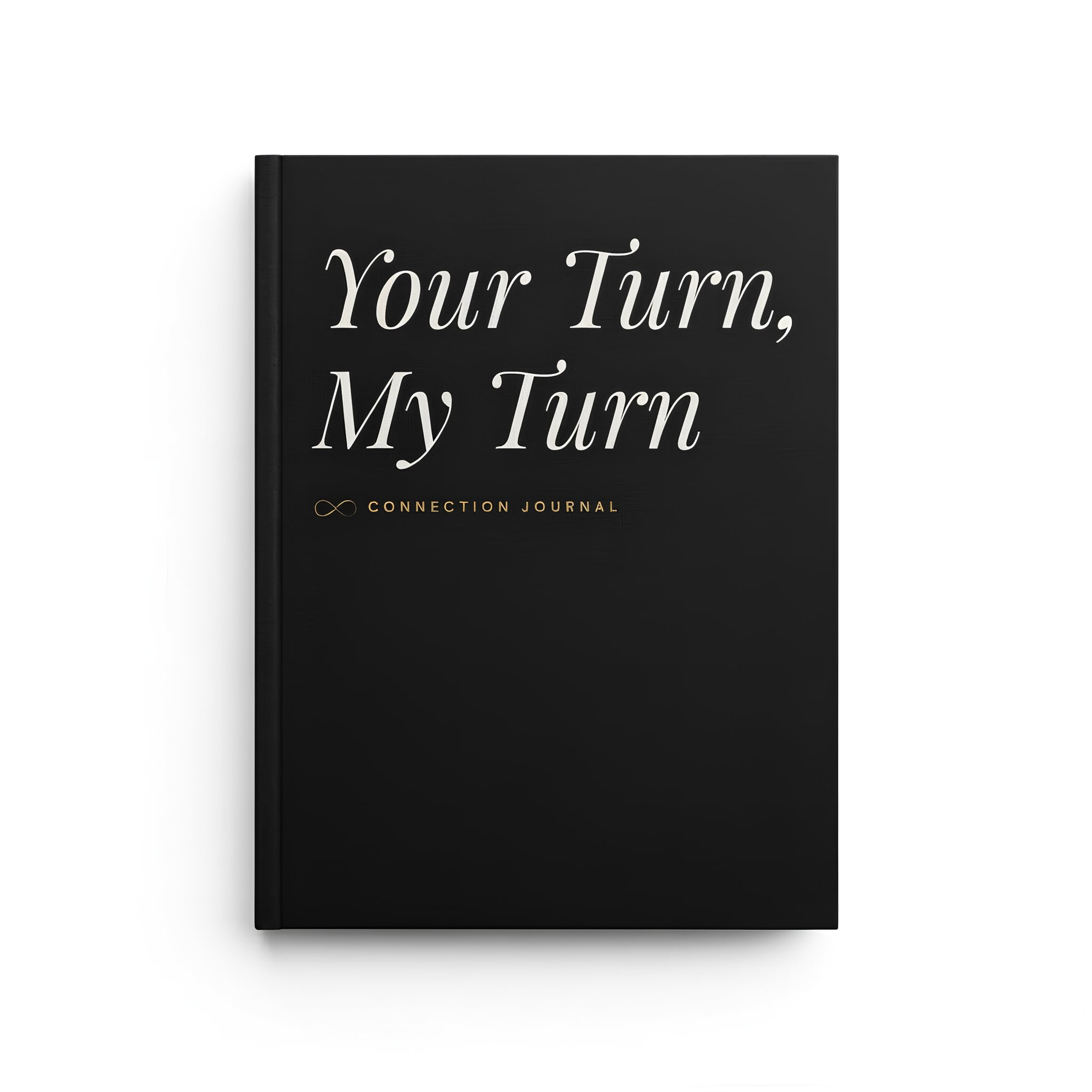 Your Turn, My Turn Journal